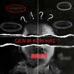 Gen M kon hai? - LITSID Song Download